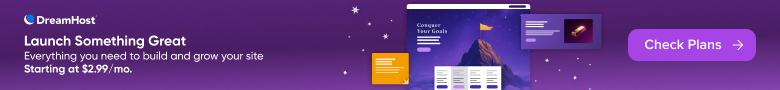 Launch something great with DreamHost